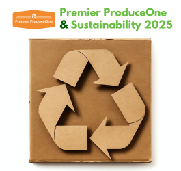 Premier ProduceOne & Sustainability — 2025