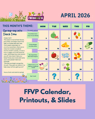 April FFVP: Calendar & Posters