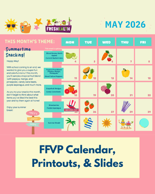 May FFVP: Calendar & Posters
